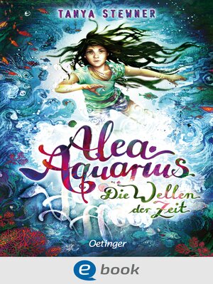 cover image of Alea Aquarius 8. Die Wellen der Zeit